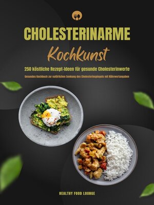 cover image of Cholesterinarme Kochkunst